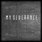 My Severance : My Severance